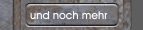 und noch mehr
